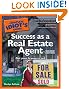 The Complete Idiot's Guide to Success as a Real Estate Agent, 2ndEdition