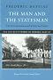 Man and the Statesman, the: The Correspondence and Articles on Politics