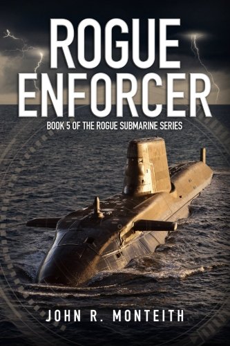 Rogue Enforcer (Rogue Submarine) (Volume 5)
