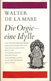 Produkt-Bild: Die Orgie - eine Idylle und andere Erz&auml;hlungen (Schriftenreihe: Diogenes Erz&auml;hler Bibliothek)