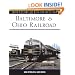 Baltimore & Ohio Railroad (MBI Railroad Color History)