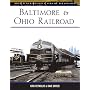 Baltimore and Ohio Railroad (MBI Railroad Color History)