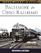 Books : Baltimore & Ohio Railroad (MBI Railroad Color History)