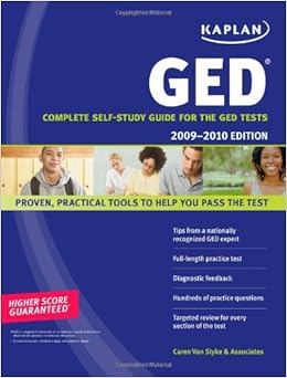 Kaplan GED 2009-2010 Edition: Complete Self-Study Guide for the GED ...