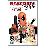 Deadpool Max: Nutjobpar David Lapham