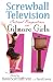 Screwball Television: Critical Perspectives on Gilmore Girls (Television and Popular Culture)