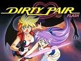 Dirty Pair Flash: The Series: Tokyo Holiday Network