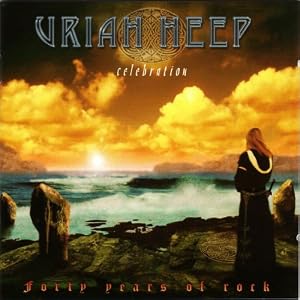 Uriah Heep –Celebration