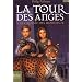 A la crois�e des mondes, num�ro 2 : La Tour des anges