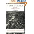 A City in Terror: Calvin Coolidge and the 1919 Boston Police Strike by Francis Russell