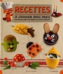 Recettes a croquer avec Pako