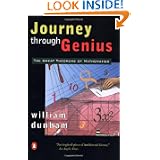 Journey through Genius: The Great Theorems of Mathematics by William W. Dunham
