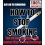 How To Stop Smoking! - The #1 Best, Quickest, and &hellip by John Walcot