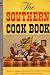 The Southern Cookbook: From a Region Famous for Home Cooking: Over 1,000 Delicious Recipes (PB700250C)