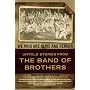 We Who Are Alive and Remain: Untold Stories from the Band of Brothers