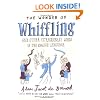 The Wonder of Whiffling: And other extraordinary words in the English language