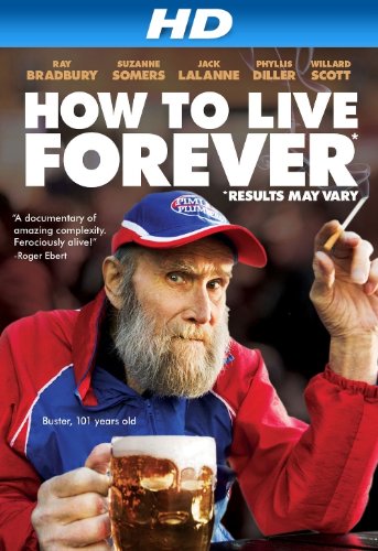 How To Live Forever [HD]