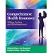 Comprehensive Health Insurance: Billing, Coding and Reimbursement Value Package (includes Blackboard, Student Access , Comprehensive Health Insurance)