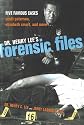 Dr. Henry Lee's Forensic Files: Five Famous Cases Scott Peterson, Elizabeth Smart, and more...