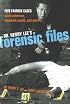 Dr. Henry Lee's Forensic Files: Five Famous Cases Scott Peterson, Elizabeth Smart, and more...