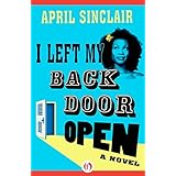 i left my back door open a novel
