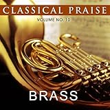 Classical Praise - Brass - Volume 10