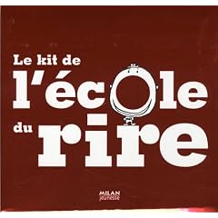 Le kit de l'�cole du rire