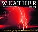 Weather 2009: With daily weather trivia (Calendar)