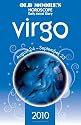 Old Moore's Horoscopes and Daily Astral Diaries 2010: Virgo (Old Moore's Horoscope & Astral Diary: Virgo)
