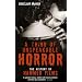 A Thing of Unspeakable Horror: The History of Hammer Films