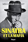 Acheter le livre Sinatra et la mafia