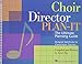Choir Director Plan-It