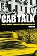 Cab Talk: Voices from the Backseat of a San Francisco Taxi