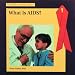 What is AIDS? (AIDS Awareness Library)