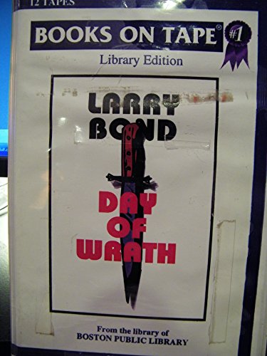 Day of Wrath [Audiobook]Unabridged by Larry Bond Books on Tape