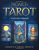 Heart of Tarot: An Intuitive Approach
