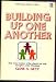 Building Up One Another