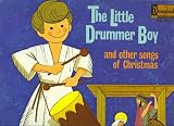 The Little Drummer Boy and Other Songs of Christmas
