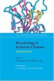 The Neurobiology of Alzheimer s Disease (Molecular & Cellular Neurobiology)