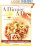 A Dinner a Day: Complete Meals in Minutes for Every Weeknight of the Year