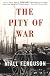 The Pity of War