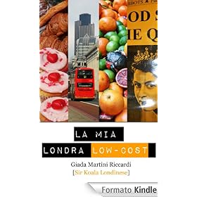 La Mia Londra Low-Cost