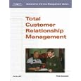 Automotive Service Management: Total Customer Relationship Management (Automotive Service Management Series) by Mitch Schneider