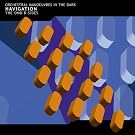 Navigation (The OMD B-Sides)