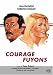 Courage fuyons