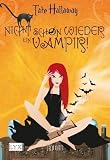 Produkt-Bild: Nicht schon wieder ein Vampir!