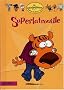 Superlatrouille