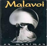 Revue Malavoi  / An Maniman