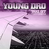 Take Off [feat. Yung L.A.] (Amended Album Version)