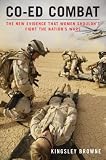 Co-ed Combat: The New Evidence That Women Shouldn't Fight the Nation's Wars